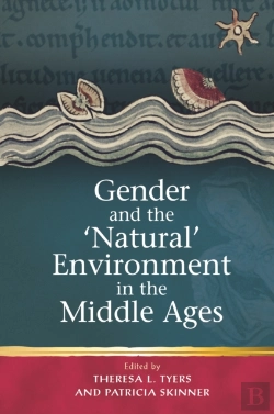 Bertrand.pt - Gender And The 'Natural' Environment In The Middle Ages