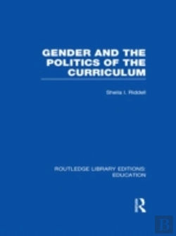 Bertrand.pt - Gender And The Politics Of The Curriculum