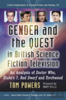 Gender And The Quest In British Science Fiction Television