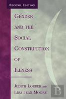 Gender And The Social Construction Of Illness