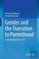 Gender And The Transition To Parenthood