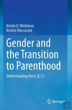 Bertrand.pt - Gender And The Transition To Parenthood