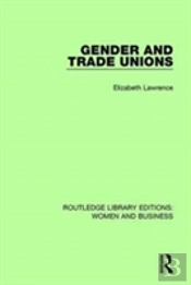 Gender And Trade Unions