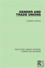 Gender And Trade Unions