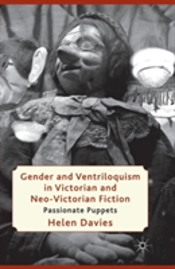 Gender And Ventriloquism In Victorian And Neo-Victorian Fiction