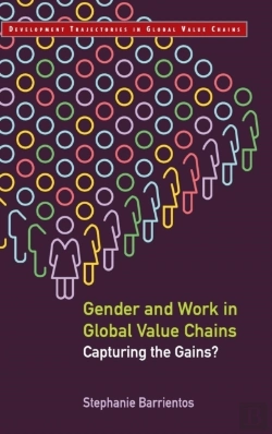 Bertrand.pt - Gender And Work In Global Value Chains
