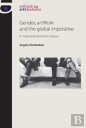 Gender, Artwork And The Global Imperative