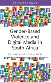 Gender-Based Violence And Digital Media In South Africa