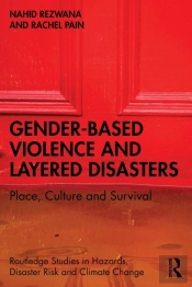 Gender-Based Violence And Layered Disasters