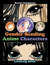 Gender Bending Anime Characters Coloring Book