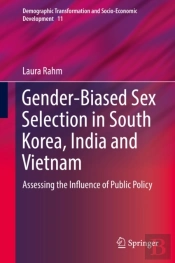 Gender-Biased Sex Selection In South Korea, India And Vietnam