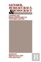 Gender, Bureaucracy, And Democracy