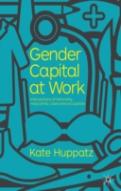 Gender Capital At Work