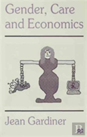 Gender, Care And Economics