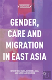 Gender, Care And Migration In East Asia