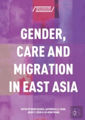 Gender, Care And Migration In East Asia
