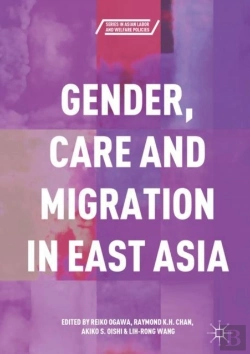 Bertrand.pt - Gender, Care And Migration In East Asia