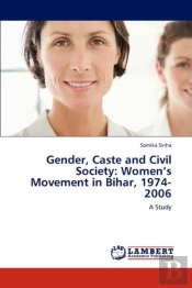 Gender, Caste And Civil Society: Women'S