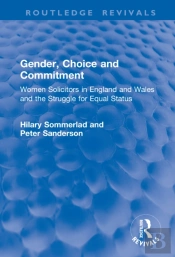 Gender, Choice And Commitment