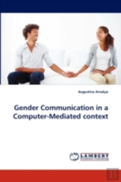 Bertrand.pt - Gender Communication In A Computer-Mediated Context
