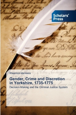 Bertrand.pt - Gender, Crime And Discretion In Yorkshire, 1735-1775