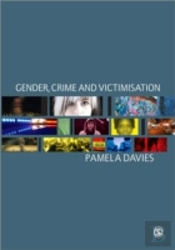 Gender, Crime And Victimisation