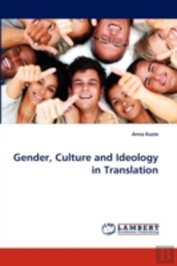 Bertrand.pt - Gender, Culture And Ideology In Translation