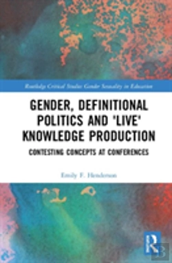 Bertrand.pt - Gender, Definitional Politics And 'Live' Knowledge Production