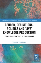 Gender, Definitional Politics And 'Live' Knowledge Production