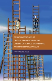 Gender Differences At Critical Transitions In The Careers Of Science, Engineering, And Mathematics Faculty