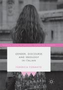 Gender, Discourse And Ideology In Italian