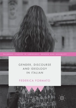 Bertrand.pt - Gender, Discourse And Ideology In Italian