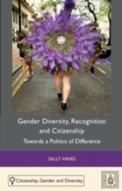 Gender Diversity, Recognition And Citizenship
