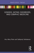 Gender, Eating Disorders, And Graphic Medicine