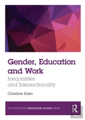 Gender, Education And Work