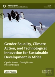 Gender Equality, Climate Action, And Technological Innovation For Sustainable Development In Africa