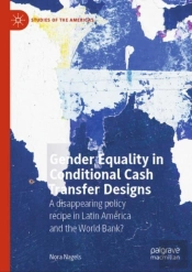 Gender Equality In Conditional Cash Transfer Designs