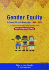 Gender Equity In South African Education 1994-2004