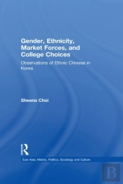 Gender, Ethnicity And Market Forces