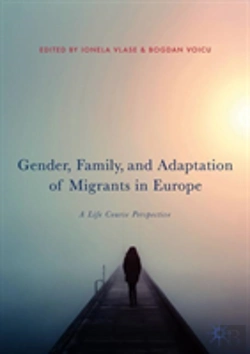 Bertrand.pt - Gender, Family, And Adaptation Of Migrants In Europe