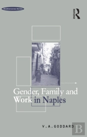 Gender, Family And Work In Naples