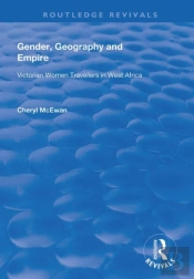 Gender, Geography And Empire