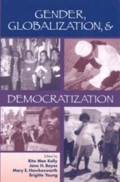 Gender, Globalization And Democratization
