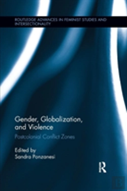 Bertrand.pt - Gender, Globalization, And Violence