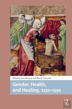 Bertrand.pt - Gender, Health, And Healing, 1250-1550