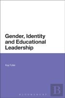 Gender, Identity And Educational Leadership