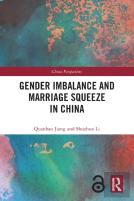 Gender Imbalance And Marriage Squeeze In China