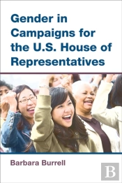 Gender In Campaigns For The U.S. House Of Representatives