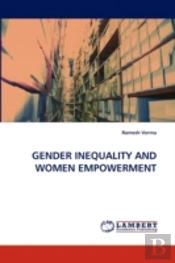 Gender Inequality And Women Empowerment
