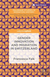 Gender Innovation And Migration In Switzerland